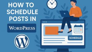 How to schedule posts in WordPress.